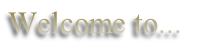 Welcome to...